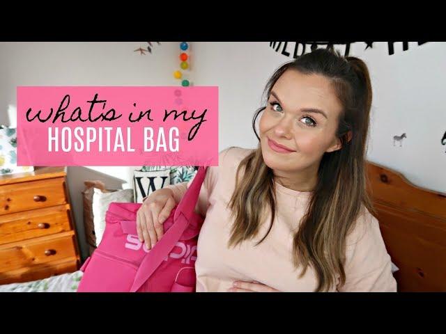 WHAT'S IN MY HOSPITAL BAG? WHAT TO PACK? LABOUR & DELIVERY