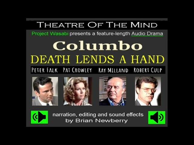 Audio Drama / COLUMBO; "Death Lends A Hand"