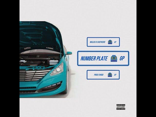 Malu$i D Shepard - Number Plate (Official Audio)