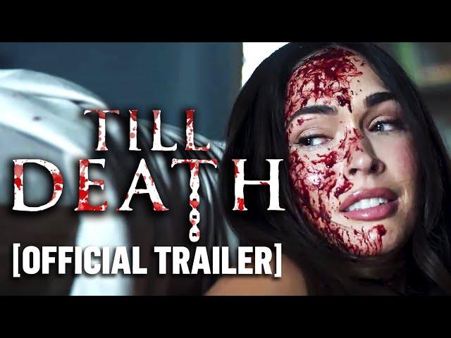 "Till Death" Official Trailer