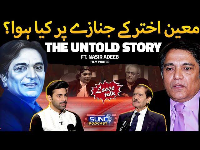 What Happened at Moin Akhtar’s Janaza? | Untold Story Revealed | Ft. Nasir Adeeb