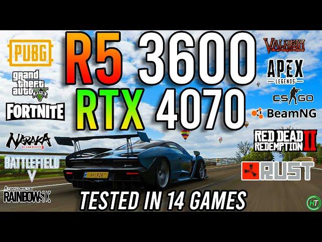 Ryzen 5 3600 + RTX 4070 - Tested in 2024