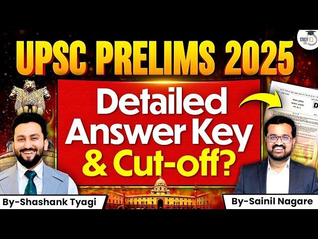 upsc prelims 2025 cut off analysis and Answer Key Full Analysis | StudyIQ IAS