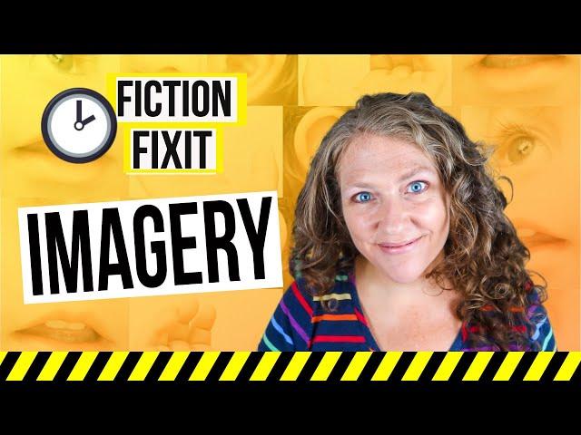 Imagery in Writing | 3-Minute Fiction Fixit