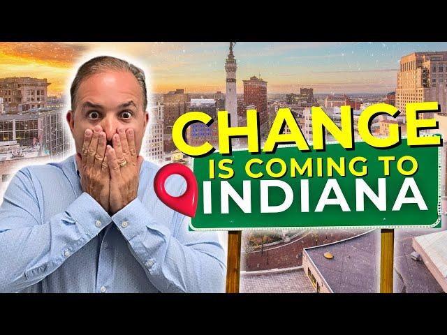 5 HUGE Changes Coming to INDIANAPOLIS Indiana in 2024!  [Don't Miss Out!]