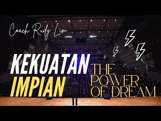 KEKUATAN IMPIAN "GOALS SETTING" - VIDEO MOTIVASI RUDY LIM