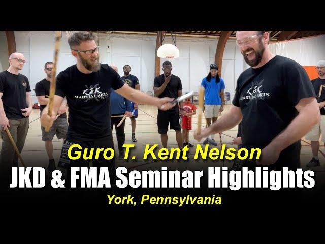 JKD & FMA Seminar Highlights (York, PA.) - Guro T. Kent Nelson