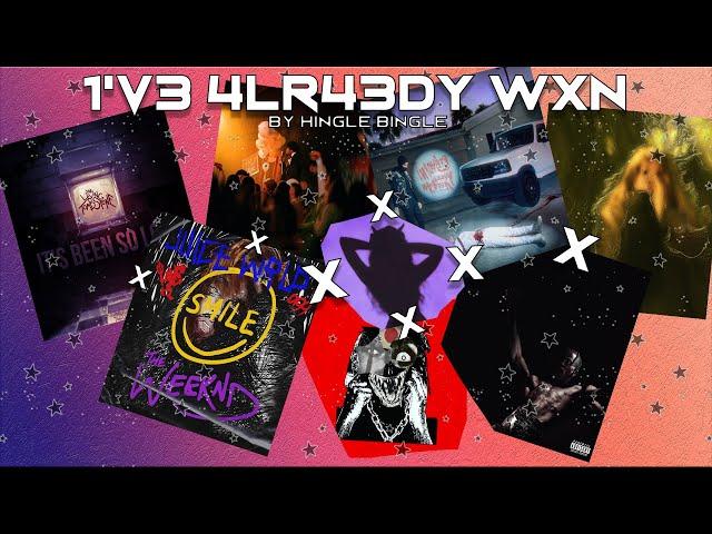 1'V3 4LR34DY WXN | 8 Song Megamix | AMAG/BB/BK/JW/TLT/TR/TL/TS