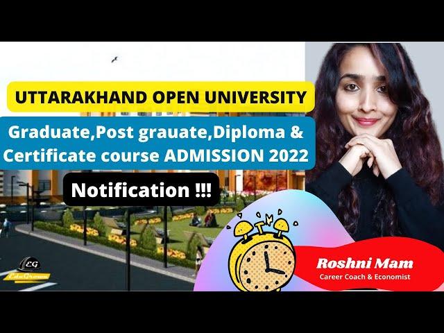 Uttarakhand Open university| Graduate,Post graduate,Diploma,Certificate Course Admission Released!!