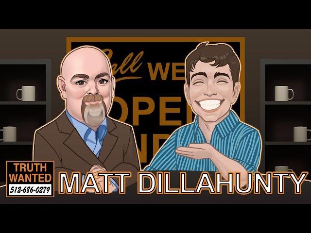 Truth Wanted 02.11 with ObjectivelyDan & Matt Dillahunty