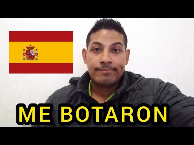 Me BOTARON del TRABAJO en ESPAÑA, BARCELONA y Ya tengo TRABAJO NUEVO.