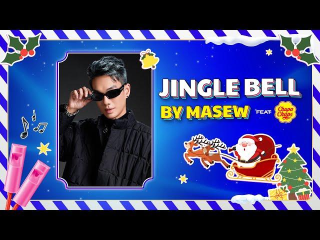 Jingle Bell by Masew (feat. Chupa Chups)