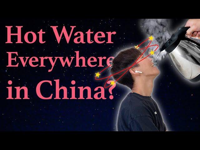 Why Do Chinese People Love Drinking Hot Water? | China Explained Ep.1