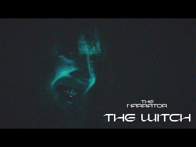 The Narrator – The Witch feat. Half Me (Official Video)