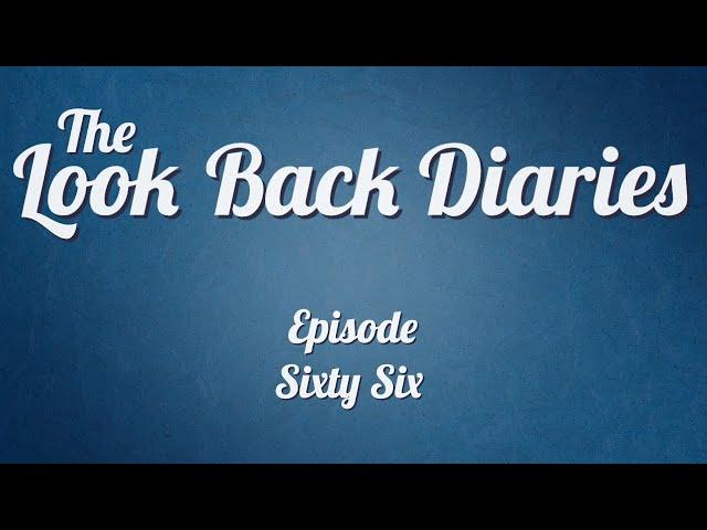 The Look Back Diaries Episode 66 with Margaret Dunlap
