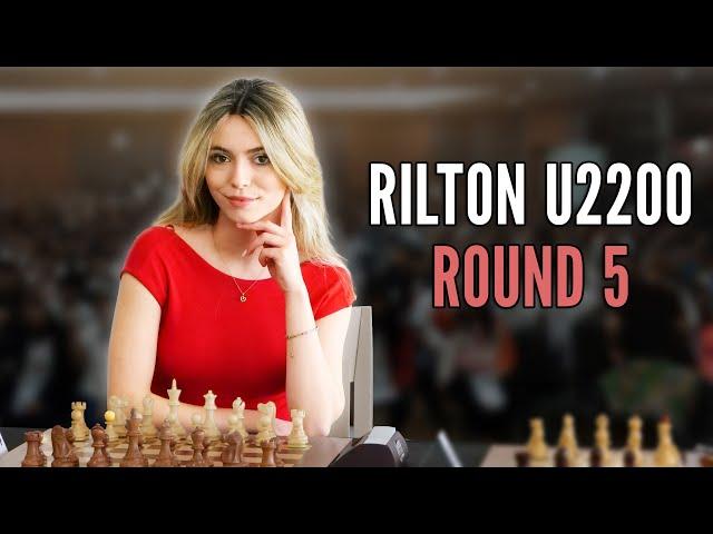 RILTON U2200 - ROUND 5 - Hosted by GM Pia Cramling