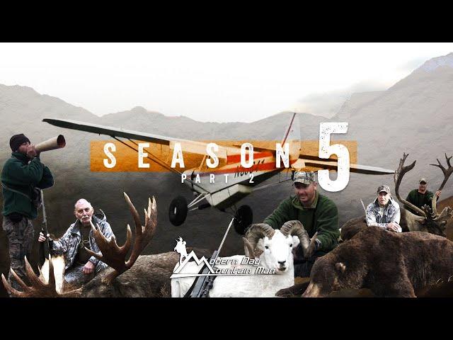 Alaska Adventure Hunting: Season 5 (Part 2)