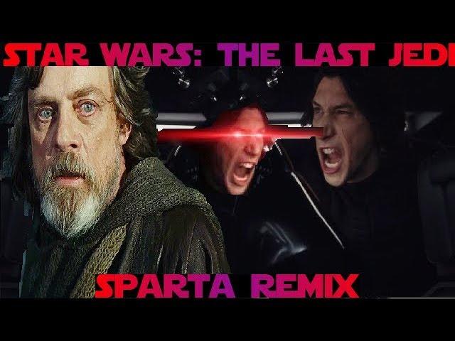 [Star Wars: The Last Jedi] "Blow That Piece of Junk Out of the Sky!" - Sparta Remix