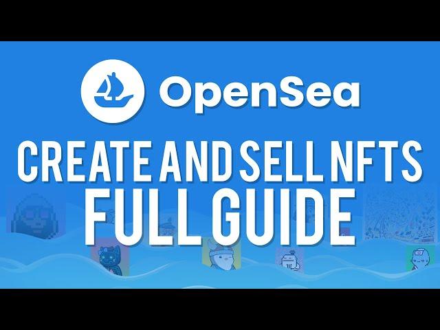 Opensea NFTs How to Create NFTs & Sell them | Step by Step