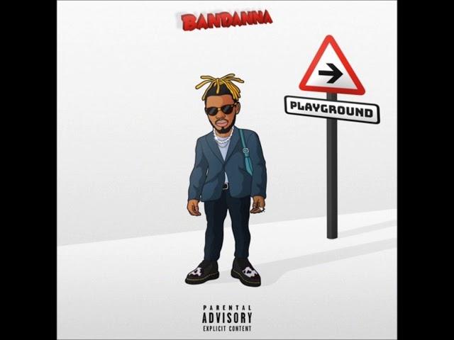 Bandanna - Playground (Prod. Chucks & Amir)