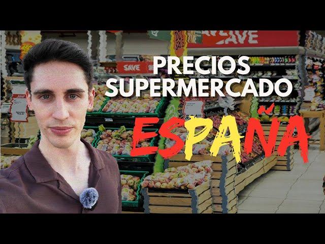 PRECIOS EN ESPAÑA 2024 (Hacer la compra en un supermercado)