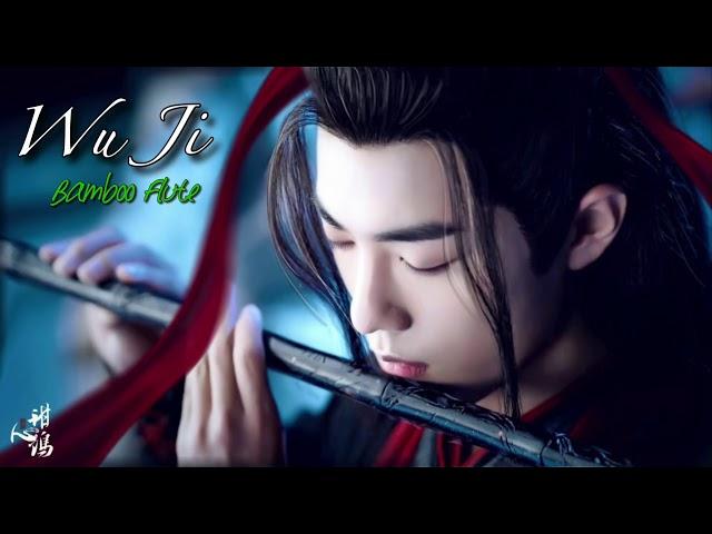 WU JI 无羁   The Untamed OST 1 hour flute version   Main Themed Song Xiao Zhan x Wang YiBo