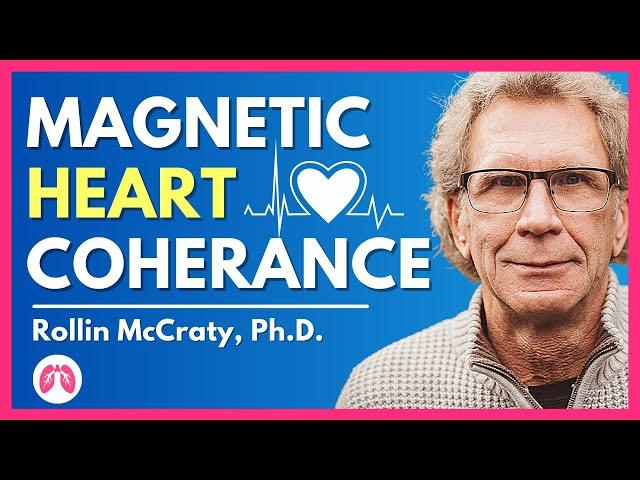 AMAZING Benefits of Heart Coherence Revealed | Rollin McCraty HeartMath | TAKE A DEEP BREATH