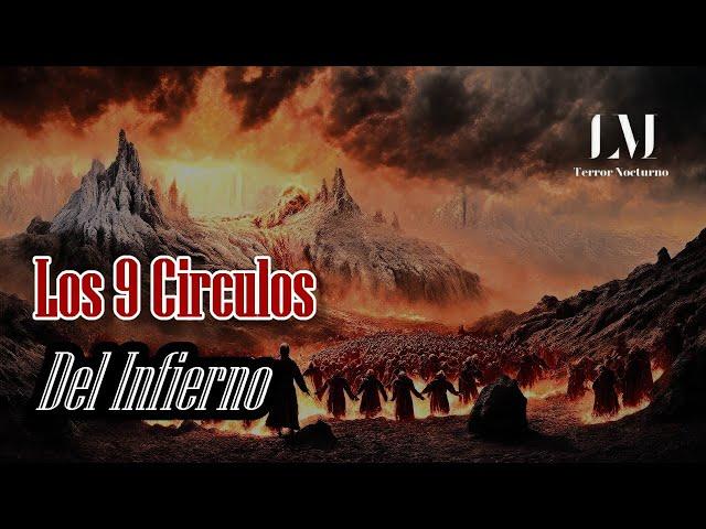 Los 9 Círculos del Infierno #leyendasurbanas #historias #relatos #fantasmas #creepy #suspenso #miedo