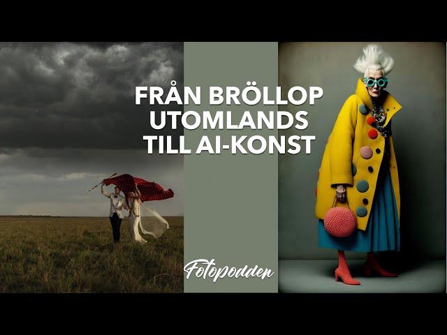 Slutet för bröllopsfoto? Sveriges mest kända bröllopsfotograf Jonas Peterson om storytelling & AI