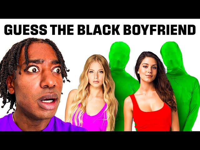 Match The White Girl To The Black Boyfriend