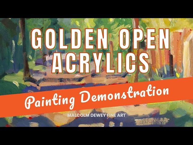 Exploring Golden Open Acrylics: Can They Replace Oils for Impressionist Landscapes?