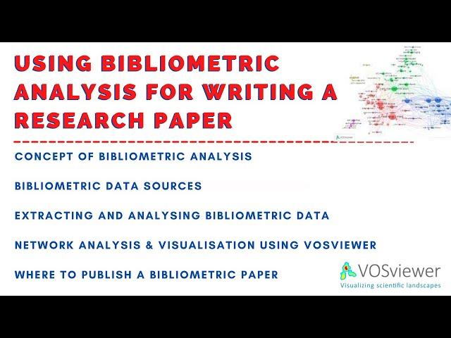 How to use Bibliometric Analysis for Writing a Research Paper