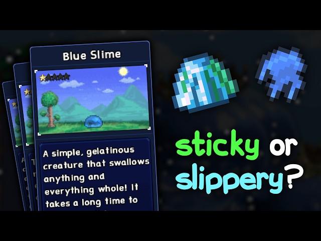 Are Terraria slimes sticky or slippery?