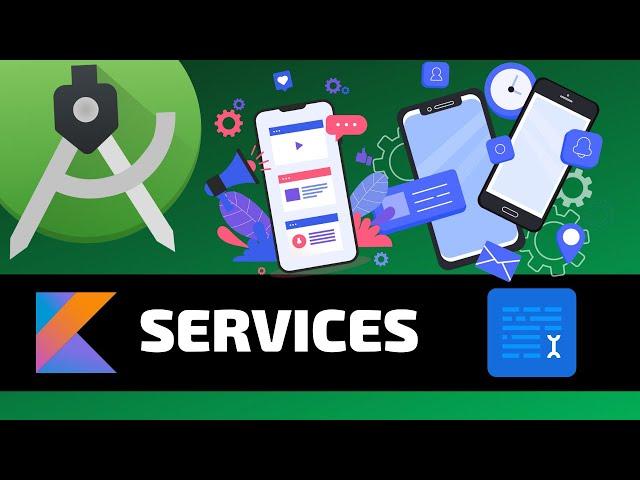 SERVICES - Android Fundamentals