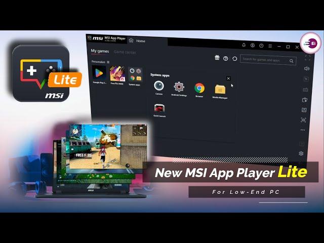 New MSI App Player Lite Version is AMAZING | MSI Android Emulator Lite For Low-End PC