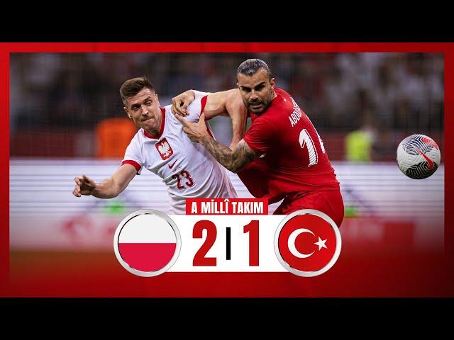 Maç Özeti | Polonya 2-1 Türkiye (11.06.2024)