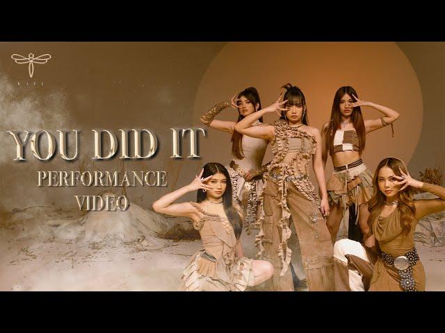 KAIA 'YOU DID IT' Performance Video