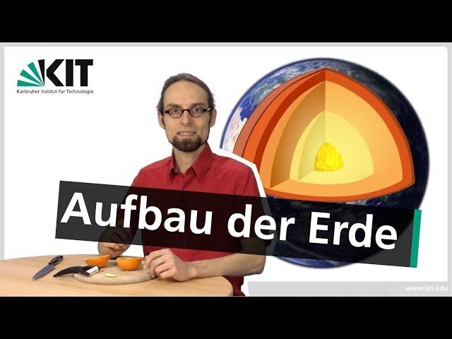 Brückenkurs Geophysik: Der Aufbau der Erde