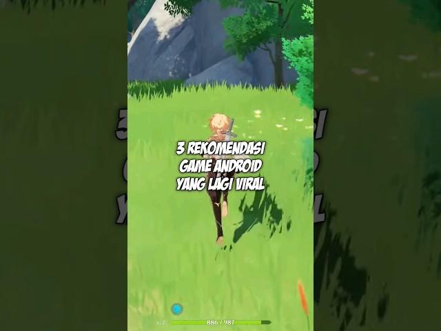 3 Rekomendasi Game Android Yang Lagi Viral