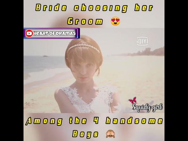 Groom selecting  | U don't want to run 2 ️| Heart of dramas  | #squidygirl #biekpn #xiaoyin