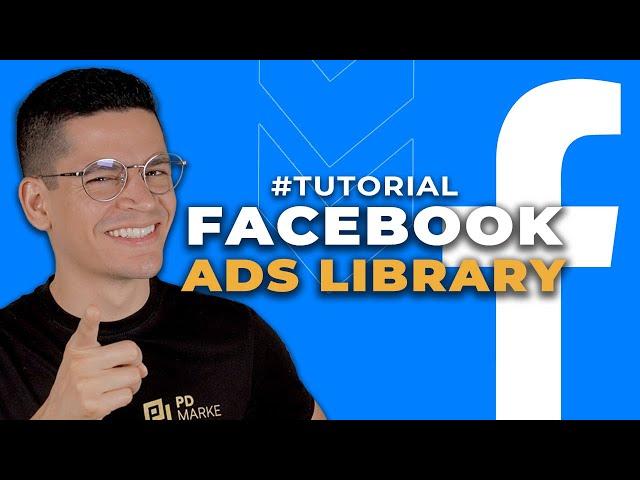  FACEBOOK ADS LIBRARY: cómo usarla como experto [TUTORIAL 2023]