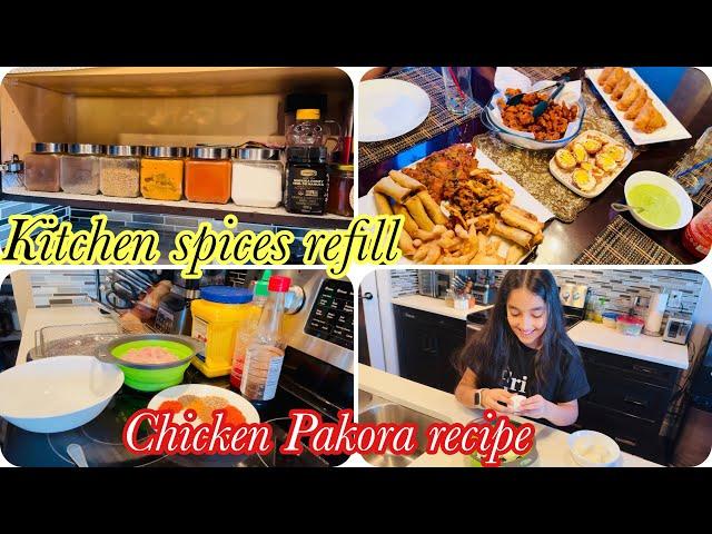 Kitchen spices refill | Chicken Pakora Recipe | Iftar menu main itni varsity | Ramadan Vlog Canada