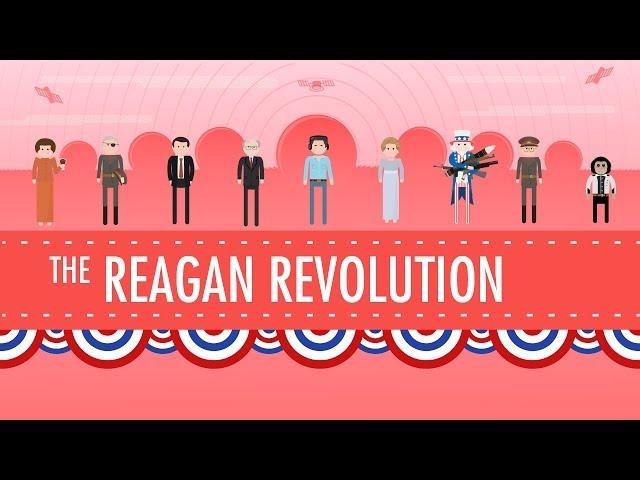 The Reagan Revolution: Crash Course US History #43