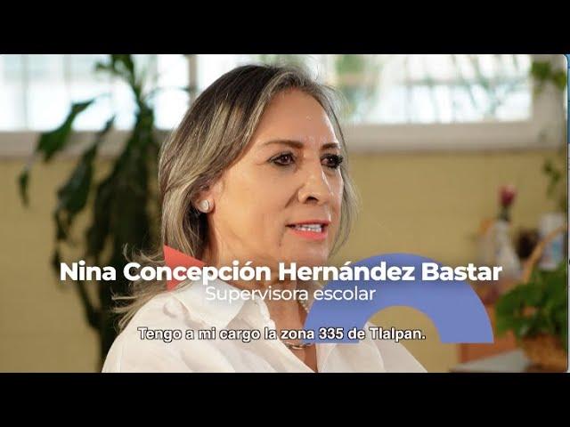 Educación Preescolar, Zona escolar 335, Tlalpan CDMX. Supervisora Nina Concepción Hernández