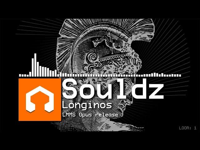 Souldz - Longinos (LMMS Opus EXCLUSIVE)