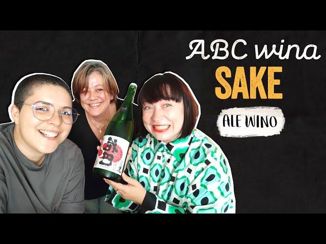 SAKE - what do you need to know?! | Ale Wino Interview