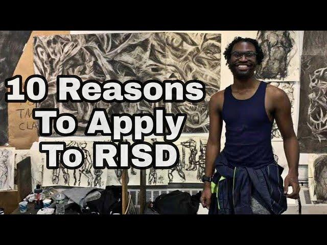 10 Reasons to Apply to Rhode Island School of Design (RISD)