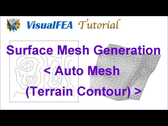 Surface Mesh Generation by "Auto Mesh (Terrain Contour)" Function