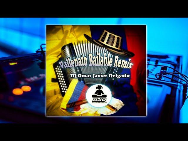 Vallenato Bailable Remix Colombia 2022