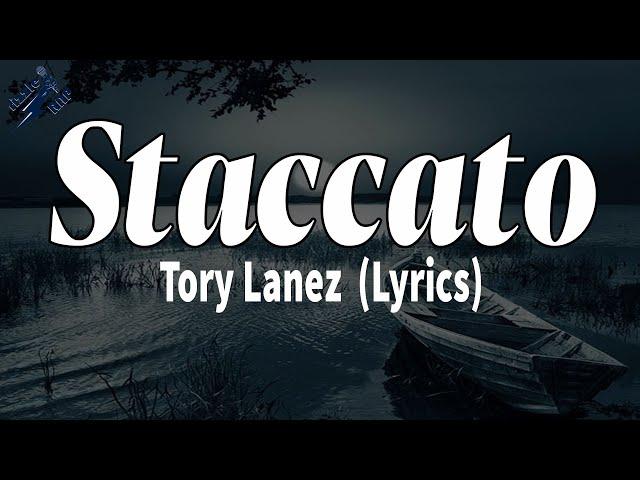 Tory Lanez - Staccato (Lyrics) | rizzleRap